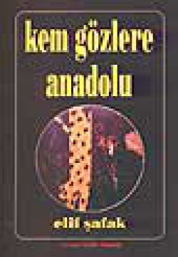 Kem Gözlere Anadolu Kem Gözlere Anadolu