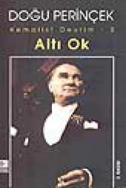 Kemalist Devrim 3/Altı Ok Kemalist Devrim 3/Altı Ok