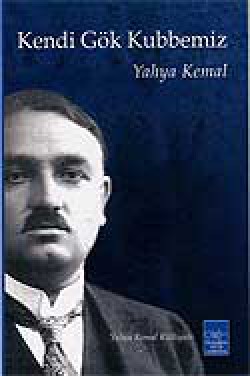 Kendi Gök Kubbemiz Kendi Gök Kubbemiz