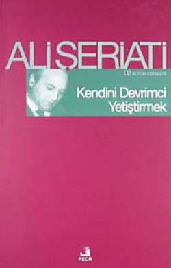 Kendini Devrimci Yetiştirmek / Bütün Eserleri-2 Kendini Devrimci Yetiştirmek / Bütün Eserleri-2