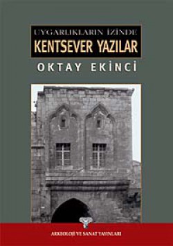 Kentsever Yazılar Kentsever Yazılar