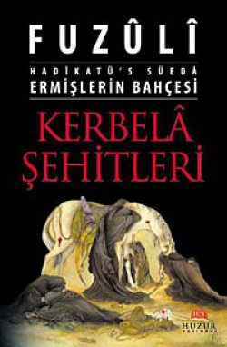 Kerbela Şehitleri Ermişlerin Bahçesi Kerbela Şehitleri Ermişlerin Bahçesi
