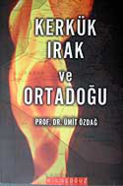Kerkük Irak ve Ortadoğu 1998-2006 Kerkük Irak ve Ortadoğu 1998-2006