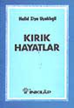 Kırık Hayatlar Kırık Hayatlar