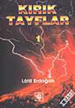 Kırık Tayflar 1 Kırık Tayflar 1