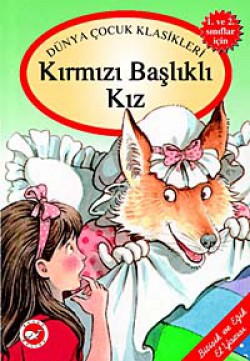 Kırmızı Başlıklı Kız / Masallarla El Yazısı Dizisi Kırmızı Başlıklı Kız / Masallarla El Yazısı Dizisi