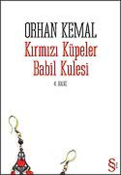 Kırmızı Küpeler / Babil Kulesi Kırmızı Küpeler / Babil Kulesi
