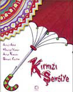 Kırmızı Şemsiye Kırmızı Şemsiye
