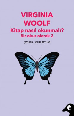Kitap Nasıl Okunmalı? Bir Okur Olarak 2 Kitap Nasıl Okunmalı? Bir Okur Olarak 2
