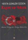 Kıyım ve Yıkım Atatürk Türkiye'dir Türkiye Atatürk'tür