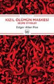 Kızıl Ölümün Maskesi Seçme Öyküler