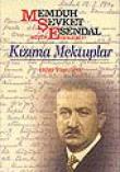 Kızıma Mektuplar / Memduh Şevket Esandal Bütün Eserleri