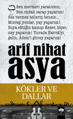 Kökler ve Dallar Kökler ve Dallar