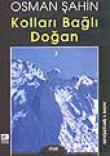 Kolları Bağlı Doğan