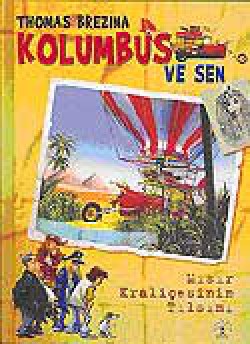 Kolumbus ve Sen / Mısır Kraliçesinin Tılsımı Kolumbus ve Sen / Mısır Kraliçesinin Tılsımı