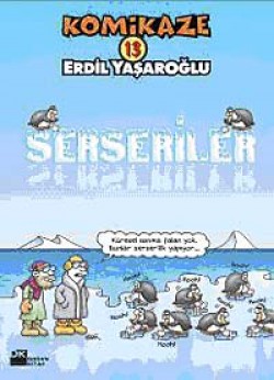 Komikaze 13 Serseriler Komikaze 13 Serseriler