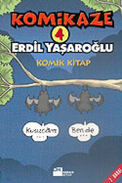 Komikaze 4 / Komik Kitap Komikaze 4 / Komik Kitap
