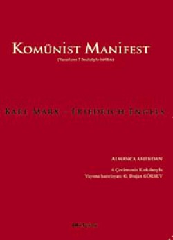 Komünist Manifest Yazarların 7 Önsözüyle Birlikte Komünist Manifest Yazarların 7 Önsözüyle Birlikte