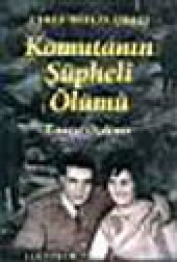 Komutanın Şüpheli Ölümü Komutanın Şüpheli Ölümü