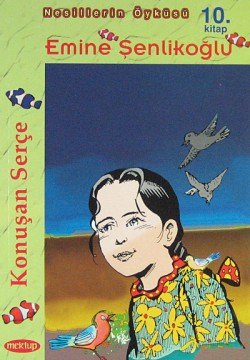 Konuşan Serçe Konuşan Serçe