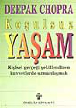 Koşulsuz Yaşam Koşulsuz Yaşam