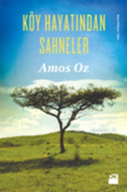 Köy Hayatından Sahneler Köy Hayatından Sahneler