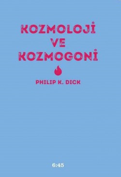 Kozmololoji ve Kozmogoni Kozmololoji ve Kozmogoni