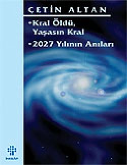 Kral Öldü Yaşasın Kral/2027 Yılının Anıları Kral Öldü Yaşasın Kral/2027 Yılının Anıları