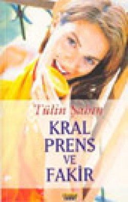 Kral Prens ve Fakir Kral Prens ve Fakir