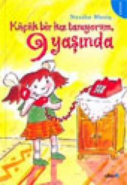 Küçük Bir Kız Tanıyorum 9 Yaşında Küçük Bir Kız Tanıyorum 9 Yaşında