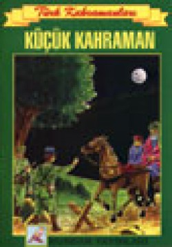 Küçük Kahraman Küçük Kahraman