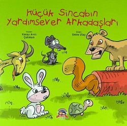 Küçük Sincabın Yardımsever Arkadaşları Küçük Sincabın Yardımsever Arkadaşları