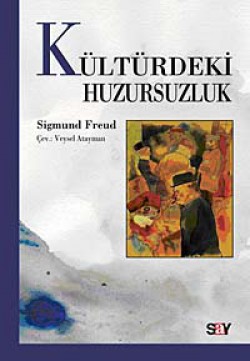 Kültürdeki Huzursuzluk Kültürdeki Huzursuzluk