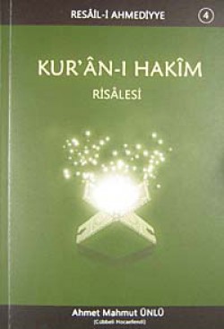 Kur'an-ı Hakim Risalesi Kur'an-ı Hakim Risalesi
