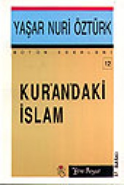 Kurandaki İslam Kurandaki İslam