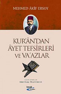 Kur'an'dan Ayet Tefsirleri ve Va'azlar Kur'an'dan Ayet Tefsirleri ve Va'azlar