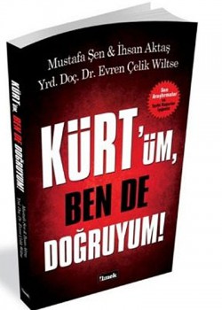 Kürt'üm, Ben De Doğruyum! Kürt'üm, Ben De Doğruyum!