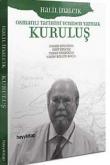 Kuruluş Osmanlı Tarihini Yeniden Yazmak