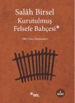 Kurutulmuş Felsefe Bahçesi 1001 Gece Denemeleri