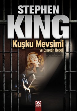 Kuşku Mevsimi ve Esaretin Bedeli Kuşku Mevsimi ve Esaretin Bedeli
