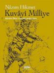 Kuvayi Milliye Abidin Dino'nun Desenleriyle