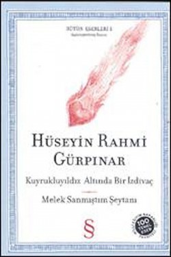 Kuyruklu Yıldız Altında Bir İzdivaç - Melek Sanmıştım Şeytanı Kuyruklu Yıldız Altında Bir İzdivaç - Melek Sanmış