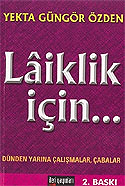 Laiklik İçin Laiklik İçin