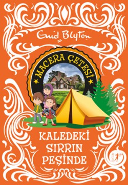 Macera Çetesi / Kaledeki Sırrın Peşinde Macera Çetesi / Kaledeki Sırrın Peşinde