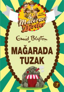 Maceracı Dörtler / Mağarada Tuzak Maceracı Dörtler / Mağarada Tuzak