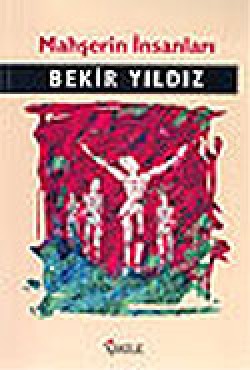 Mahşerin İnsanları Mahşerin İnsanları
