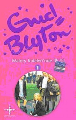Malory Kulelerinde İlk Yıl Malory Kulelerinde İlk Yıl