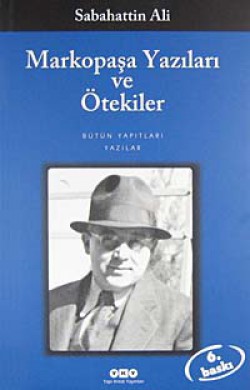 Markopaşa Yazıları Ve Ötekiler Markopaşa Yazıları Ve Ötekiler