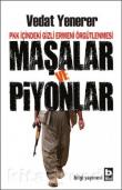 Maşalar ve Piyonlar PKK İçindeki Gizli Ermeni Örgütlenmesi