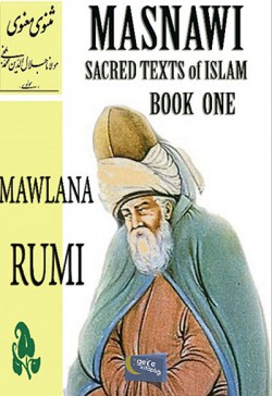 Masnawi Sacred Texts of Islam Book One Masnawi Sacred Texts of Islam Book One